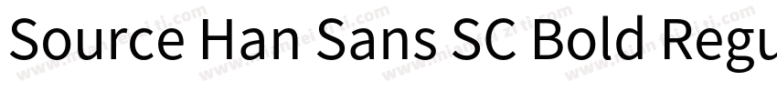 Source Han Sans SC Bold Regular字体转换